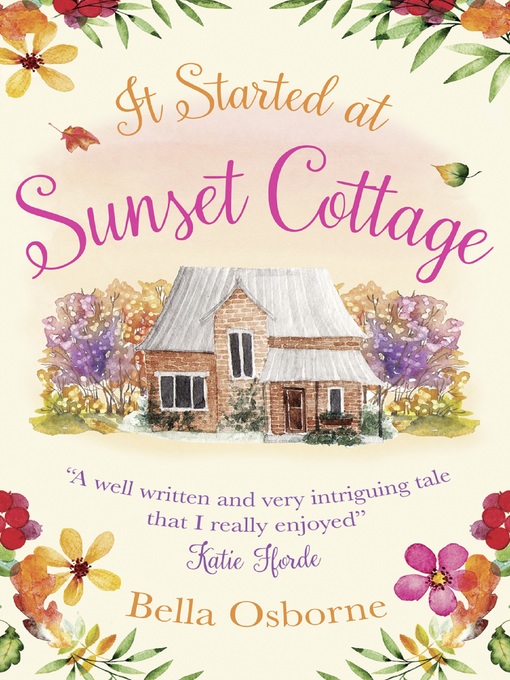 Title details for It Started at Sunset Cottage by Bella Osborne - Wait list